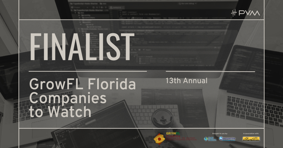 PVM Named as Finalist for 13th Annual GrowFL Companies to Watch