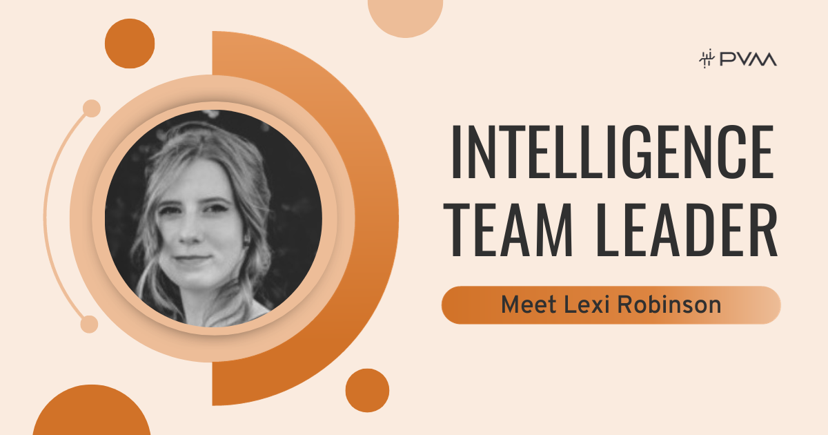 Meet PVM’s Intelligence Team Leader